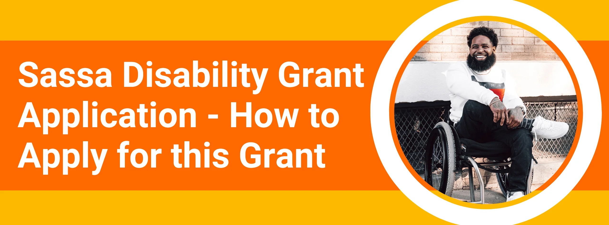 Sassa Disability Grant Application - How to Apply for this Grant