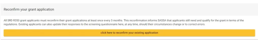 how to reconfirm the grant application after every 3 months