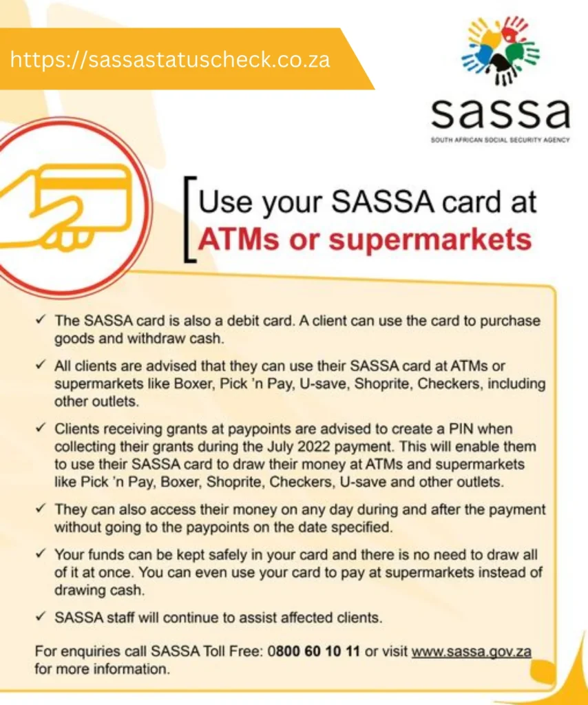 Use your SASSA card at ATMs or supermarkets
