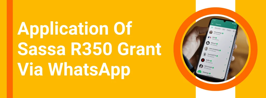 Application Of Sassa R350 Grant Via WhatsApp