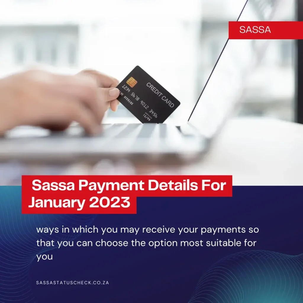 see Sassa payment details for January 2023