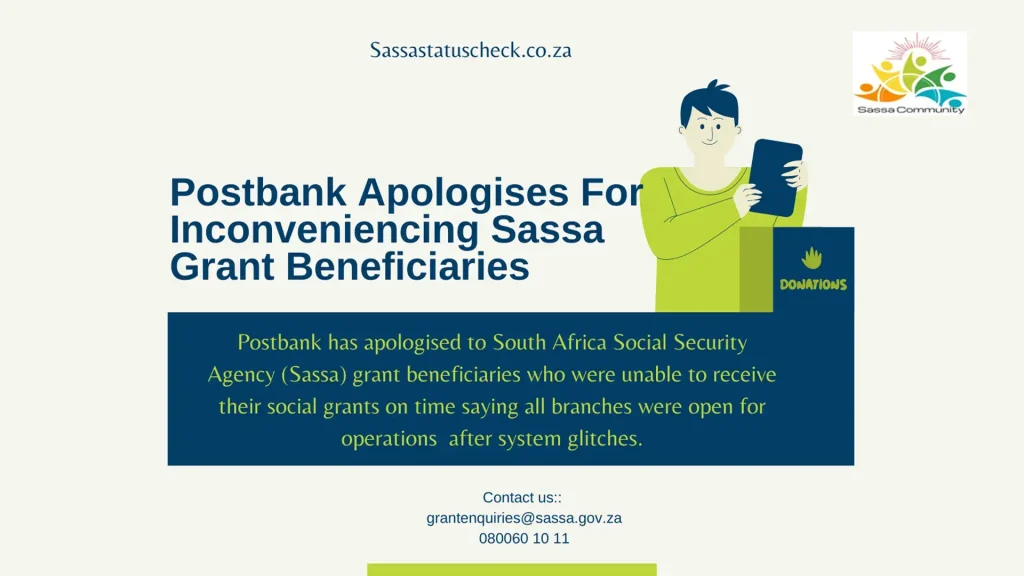 Postbank Apologises For Inconveniencing Sassa Grant Beneficiaries