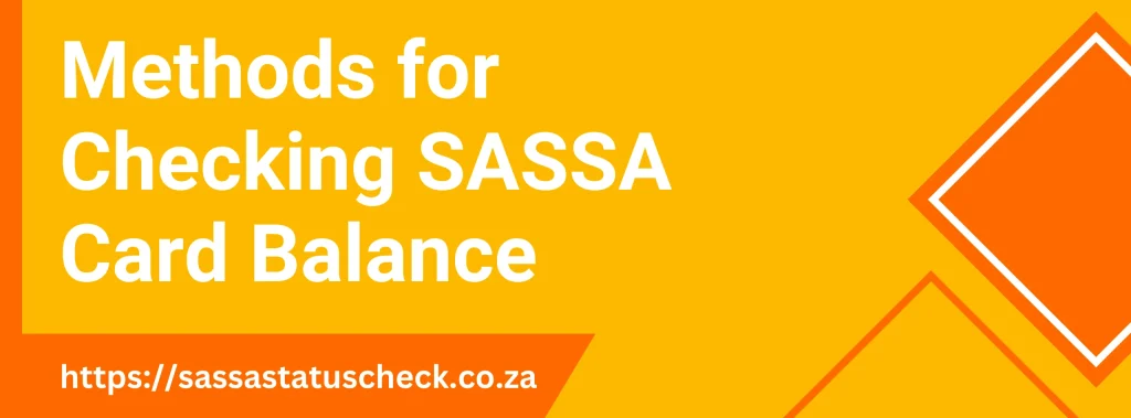 Methods for Checking SASSA Card Balance